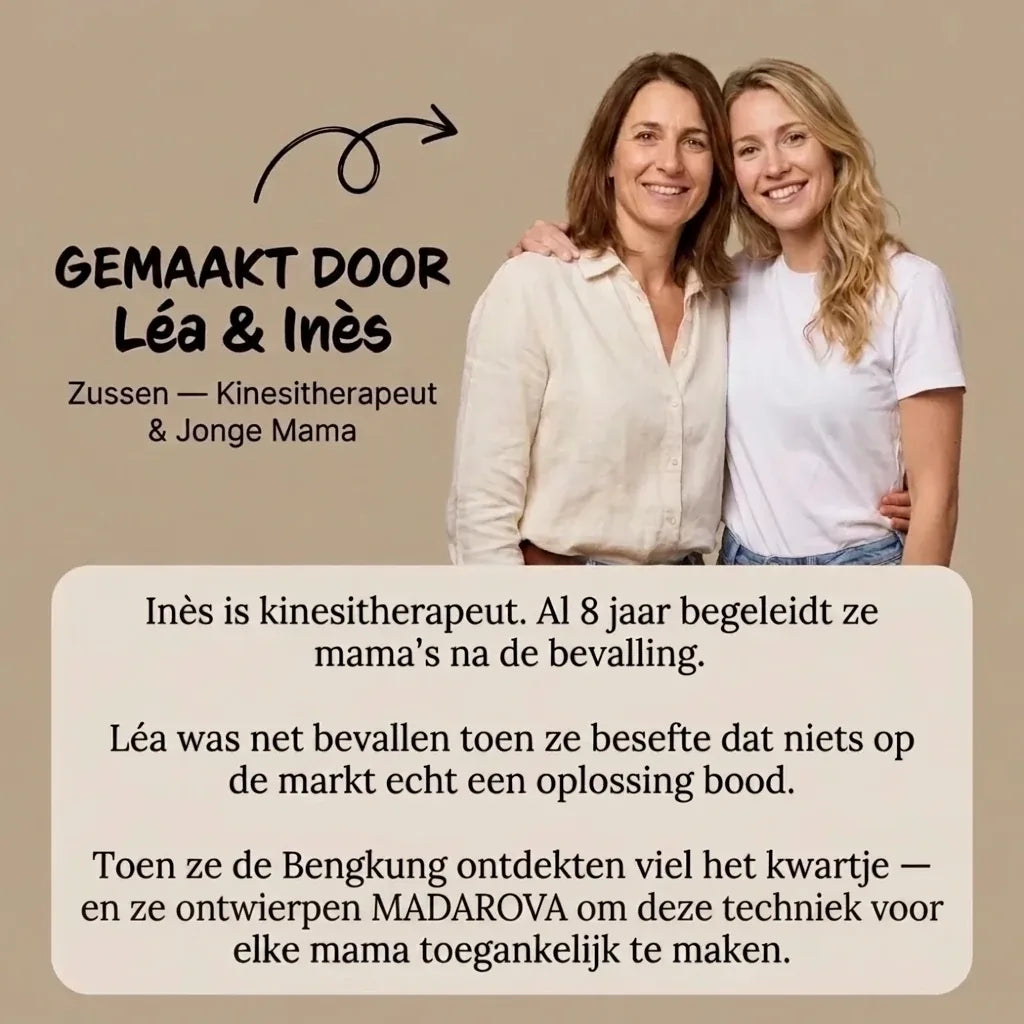 Gemaakt door Léa en Inès, de zussen achter Madarova, kinesitherapeut en jonge mama